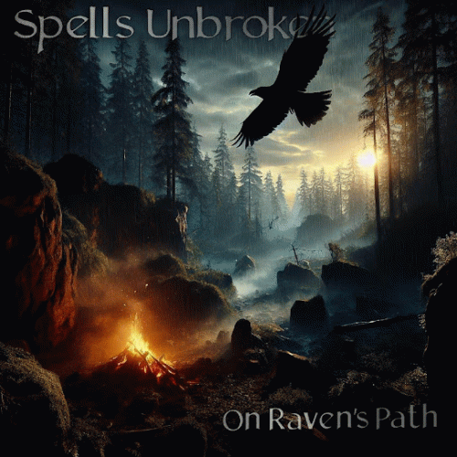 Spells Unbroken : On Raven's Path